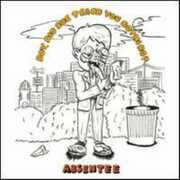 Boy, Did She Teach You Nothing , Absentee