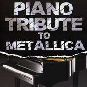 Piano Tribute to Metallica , Metallica