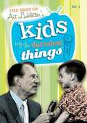 The Best of Art Linkletter's Kids Say the Darndest Things: Volume 3 , Art Linkletter