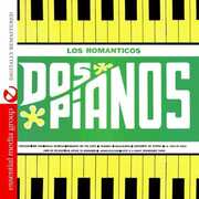 Dos Pianos , Los Romanticos