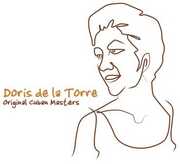 Original Cuban Masters , Doris De La Torre