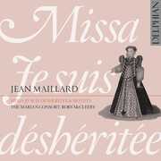 Missa Je Suis Desheritee Motets , The Marian Consort