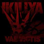 Vae Victis , Ikillya