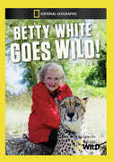 Betty White Goes Wild 