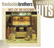 The Best Of The Doobies , The Doobie Brothers