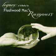Legacy: A Tribute To Fleetwood Mac's Rumours (Various Artist) , Various Artists