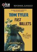 Fast Bullets , Tom Tyler