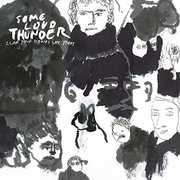 Some Loud Thunder (10th Anniversary Edition) , Clap Your Hands Say Yeah