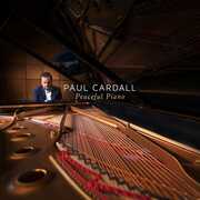 Peaceful Piano , Paul Cardall