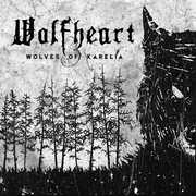 Wolves Of Karelia , Wolfheart