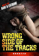 Wrong Side Of The Tracks 