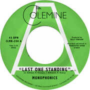 Last One Standing , Monophonics
