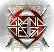 Rawk , Grand Design