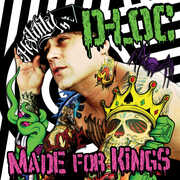 Made For Kings , D-Loc