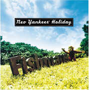Neo Yankees' Holiday , Fishmans