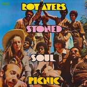 Stoned Soul Picnic , Roy Ayers