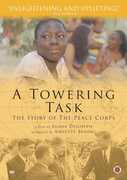 A Towering Task: The Story Of The Peace Corps , Taylor Hackford