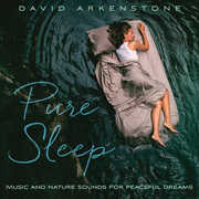 Pure Sleep , David Arkenstone