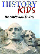 History Kids: The Founding Fathers 