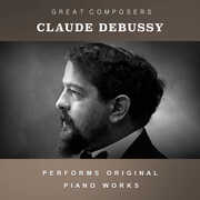 The Condon Collection: Masters of The Piano Roll , Claude Debussy