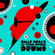 Omar Sosa's 88 Well-tuned Drums , Omar Sosa