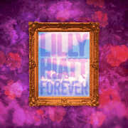 Forever , Lilly Hiatt