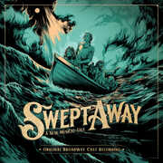 Swept Away (Original Broadway Cast Recording) , Swept Away Original Broadway Cast