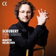 Schubert: Piano Sonatas, Vol. 1 , Martin Helmchen