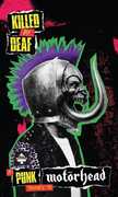 Killed By Deaf: A Punk Tribute To Motorhead , Various Artists