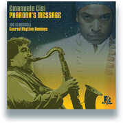 Pharoah's Message (Joe Claussell Sacred Rhythm Remixes) , Emanuele Cisi