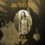 Live In Northampton 1976 , Jean Turk's Truth