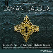 Gretry: L'Amant jaloux , Mathieu Lussier