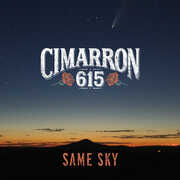 Same Sky , Cimarron 615