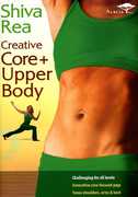 Creative Core & Upper Body , Shiva Rea