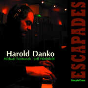 Escapades , Harold Danko