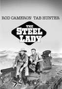 The Steel Lady , Rod Cameron