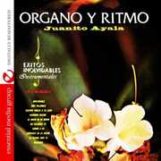 Organo y Ritmo , Juanito Ayala