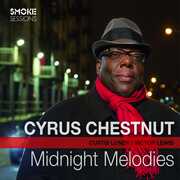 Midnight Melodies , Cyrus Chestnut