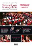 Masterpieces for Symphonic Band Programs 1-3 , The United States Marine Band
