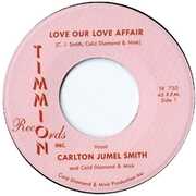 Love Our Love Affair / Instrumental , Carlton Jumel Smith