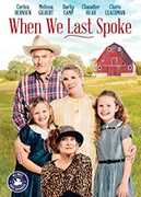 When We Last Spoke , Corbin Bernsen