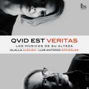 Qvid Est Veritas , Los Musicos De Su Alteza