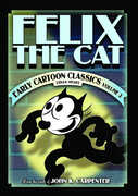 Felix the Cat: Early Cartoon Classics Volume 3 
