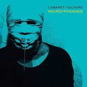 Micro-Phonies , Cabaret Voltaire