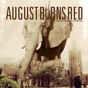 Looks Fragile After All , August Burns Red