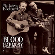Blood Harmony The Country Hits 1955-62 , The Louvin Brothers