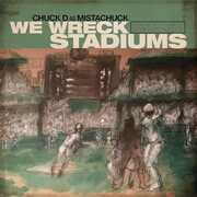 We Wreck Stadiums , Chuck D