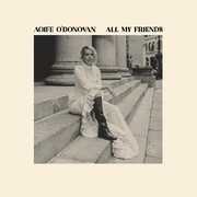 All My Friends , Aoife O'Donovan