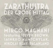 Zarathustra: Der Grobe Mittag , Mirco Magnani