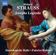 R. Strauss: Josephs legende, Op. 63 , Fabrice Bollon